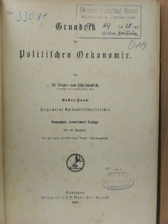 Dr. Eugen von Philippovich - Grundriss der politischen Oekonomie I. (gótbetűs) [antikvár]