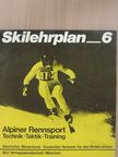 Christian Neureuther - Alpiner Rennsport [antikvár]