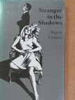 Angela Gordon - Stranger in the Shadows [antikvár]