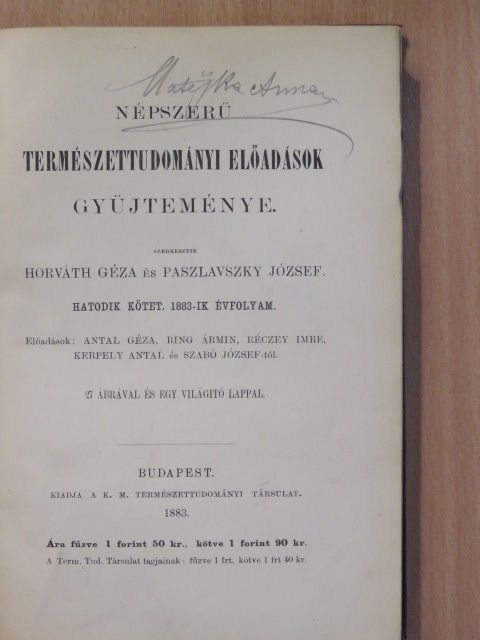 Dr. Antal Géza - Népszerű természettudományi előadások gyüjteménye VI. [antikvár]