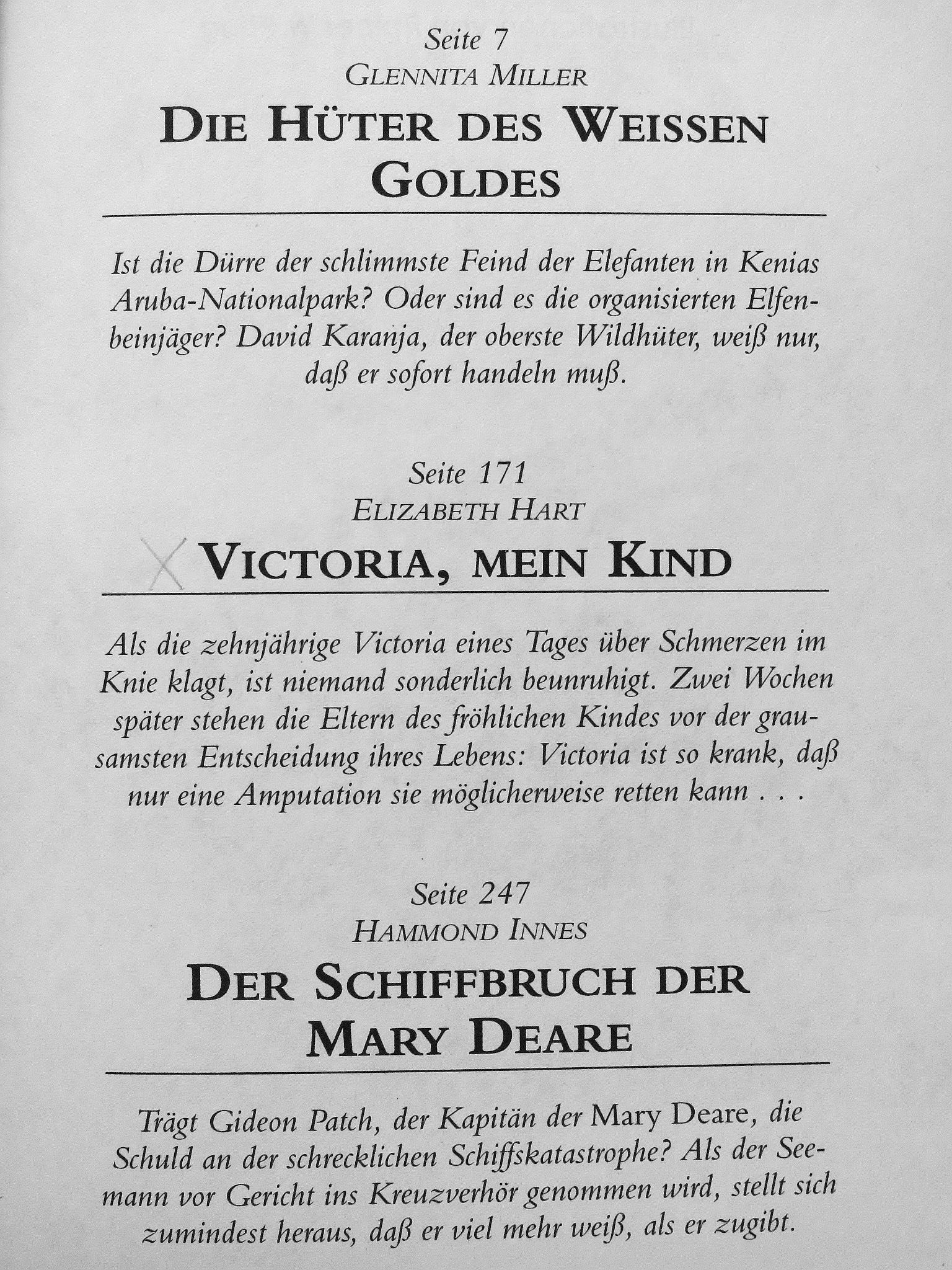 Elizabeth Hart - Die Hüter des Weissen Goldes/Victoria, mein Kind/Der Schiffbruch der Mary Deare [antikvár]