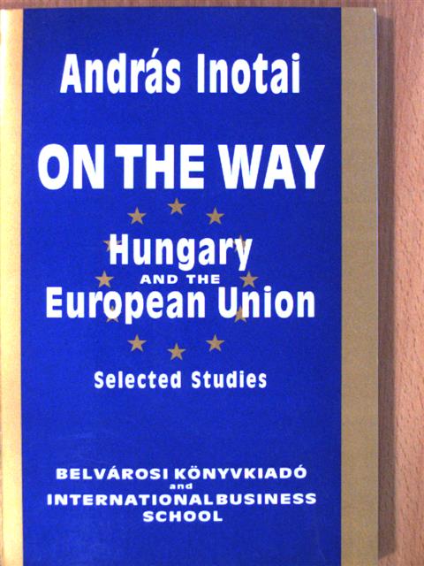 András Inotai - On The Way [antikvár]