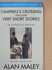 Alan Maley - Campbell's Crossing and Other Very Short Strories [antikvár]