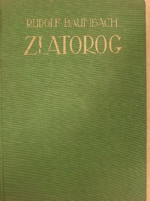Rudolf Baumbach - Zlatorog [antikvár]