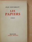 Jean Rousselot - Les papiers (dedikált példány) [antikvár]