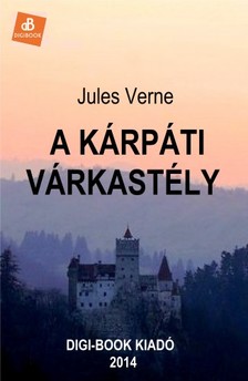 Jules Verne - A kárpáti várkastély [eKönyv: epub, mobi]