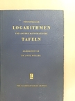 Dr. Fritz Müller - Fünfstellige Logarithmen- und andere mathematische Tafeln [antikvár]