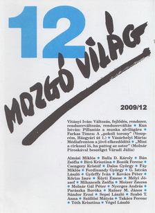 P. Szűcs Julianna (szerk.) - Mozgó Világ 2009/12. [antikvár]