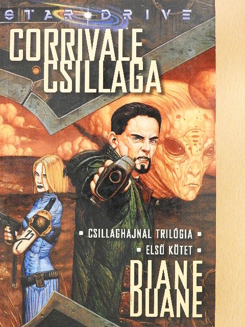 Diane Duane - Corrivale Csillaga [antikvár]