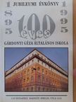 A Gárdonyi Géza Általános Iskola Jubileumi Évkönyve 1895-1995 [antikvár]