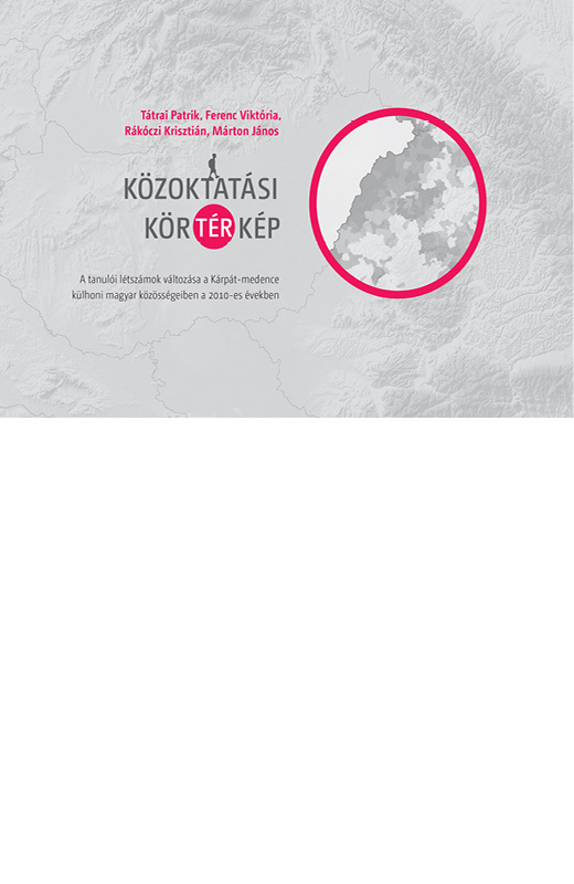 Tátrai Patrik, Ferenc Viktória, Rákóczi Krisztián, Márton János - Közoktatási körtérkép