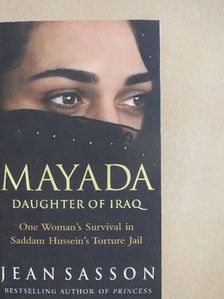 Jean Sasson - Mayada, Daughter of Iraq [antikvár]