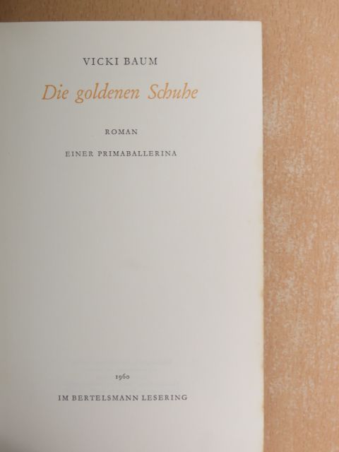 Vicki Baum - Die goldenen Schuhe [antikvár]