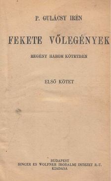 P. Gulácsy Irén - Fekete vőlegények [antikvár]
