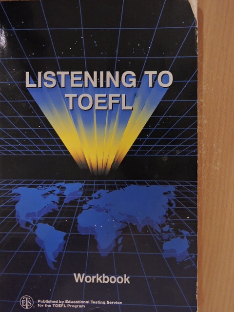 Listening to TOEFL Workbook [antikvár]