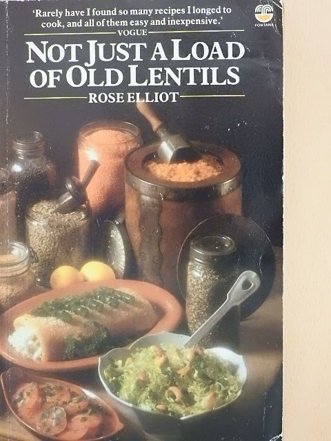 Rose Elliot - Not Just a Load of Old Lentils [antikvár]