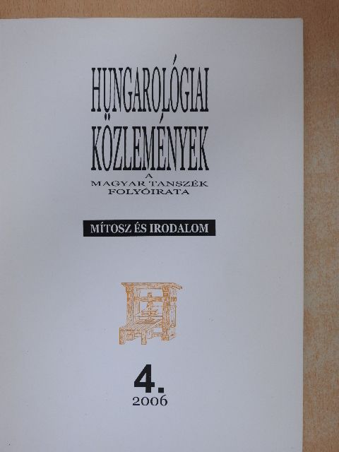 Dérczy Péter - Hungarológiai Közlemények 2006/4. [antikvár]