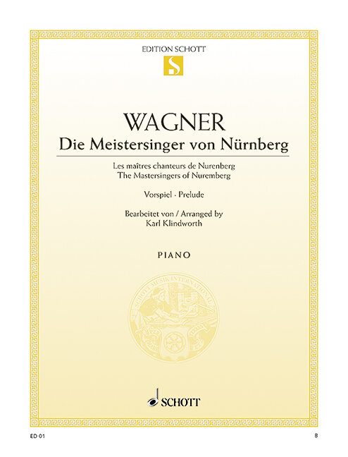 Richard Wagner - DIE MEISTERSINGER VON NÜRNBERG VORSPIEL FÜR KLAVIER (KARL KLINDWORTH)