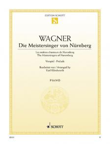 Richard Wagner - DIE MEISTERSINGER VON NÜRNBERG VORSPIEL FÜR KLAVIER (KARL KLINDWORTH)