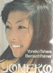 Yoneko Tahara, Bernhard Palmer - Yoneko [antikvár]