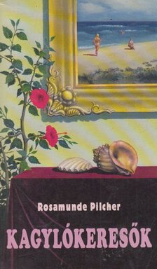 Rosamunde Pilcher - Kagylókeresők [antikvár]