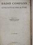 Fehér István - Rádió Compass - Útmutató az 1940-41. évre/Útmutató az 1941-42. évre/Útmutató az 1943. évre [antikvár]