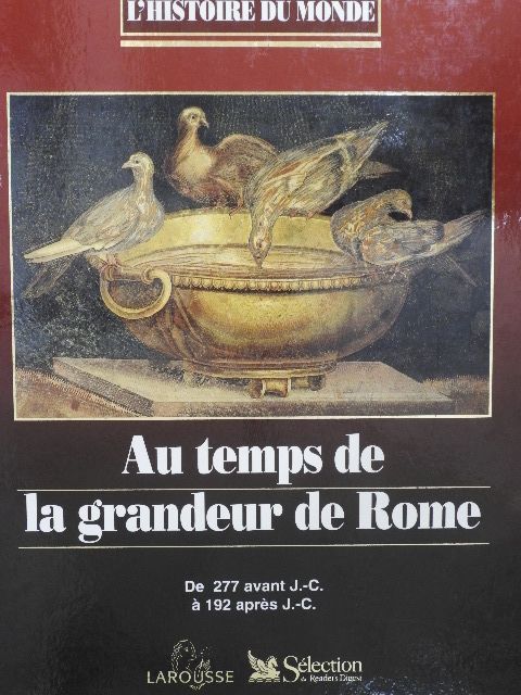 Flora Blanchon - Au temps de la grandeur de Rome [antikvár]