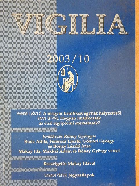 Farkasfalvy Dénes - Vigilia 2003. október [antikvár]