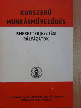 Böröczfy Károly - Korszerű munkásművelődés [antikvár]