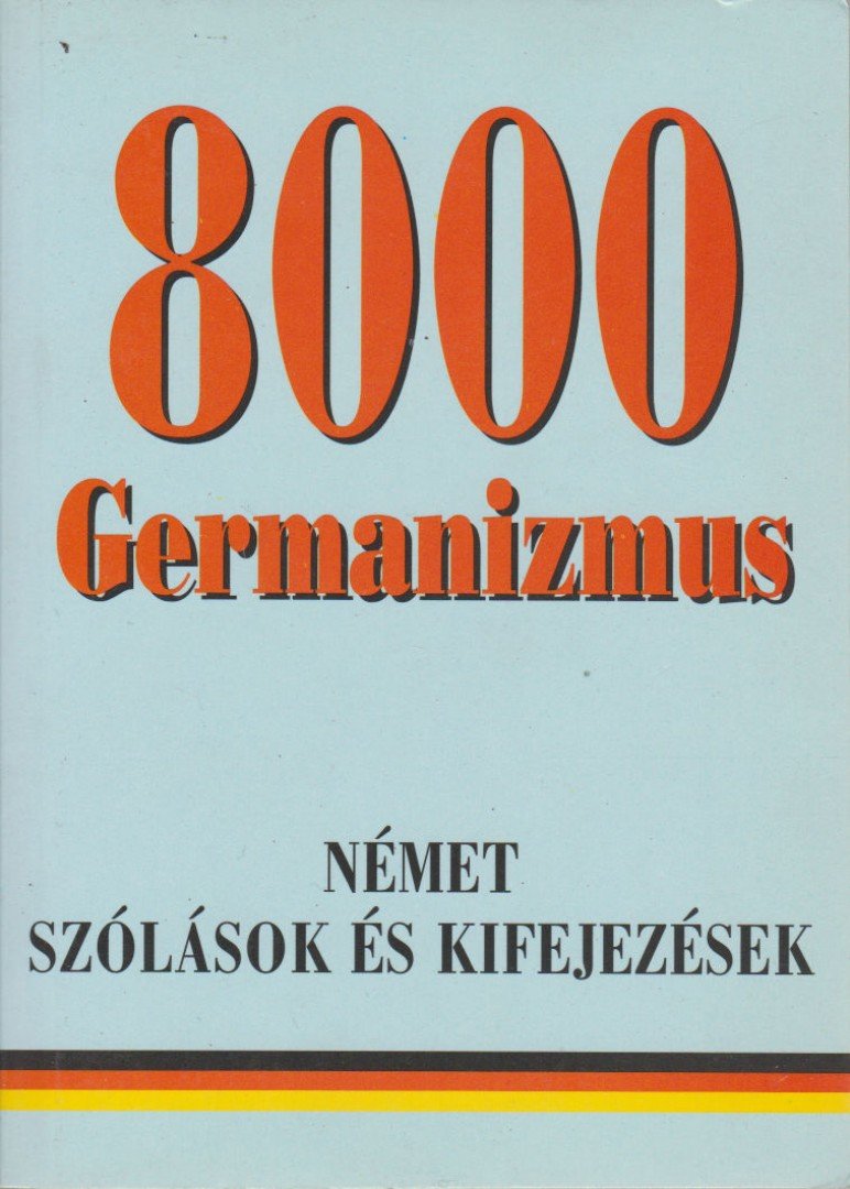 8000 Germanizmus [antikvár]
