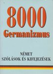 8000 Germanizmus [antikvár]