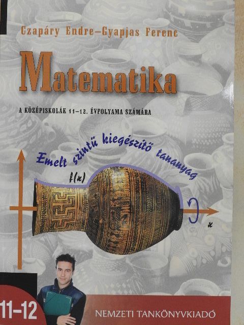 Czapáry Endre - Matematika 11-12. [antikvár]