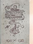 Zászlónk diáknaptára 1911-1912 [antikvár]
