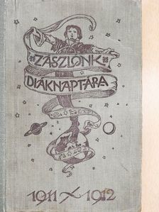 Zászlónk diáknaptára 1911-1912 [antikvár]
