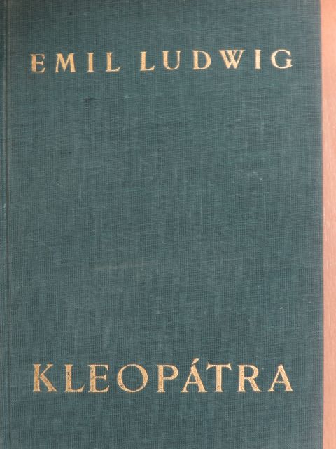 Emil Ludwig - Kleopátra [antikvár]