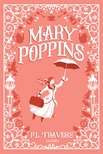 P. L. Travers - Mary Poppins