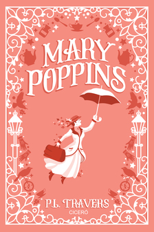 P. L. Travers - Mary Poppins