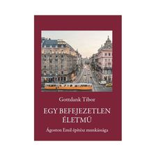 Gottdank Tibor - Egy befejezetlen életmű