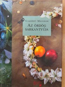 William Somerset Maugham - Az ördög sarkantyúja [antikvár]