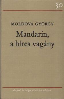 Mandarin, a híres vagány [antikvár]