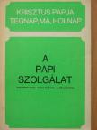 Joseph-Marie Perrin - A papi szolgálat [antikvár]
