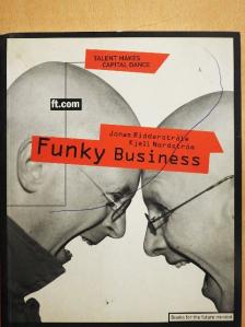 Jonas Ridderstrale - Funky Business [antikvár]