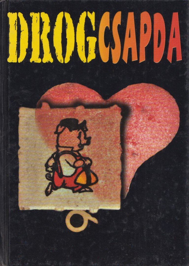 Drogcsapda [antikvár]