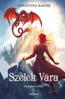 Christina Baehr - Szelek Vára [eKönyv: epub, mobi]