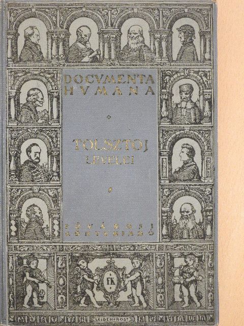 Ljev Nyikolájevics Tolsztoj - L. Ny. Tolsztoj levelei [antikvár]