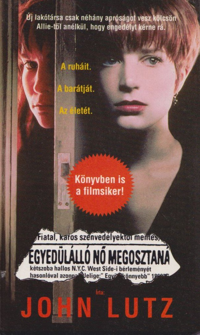 Lutz, John - Egyedülálló nő megosztaná [antikvár]