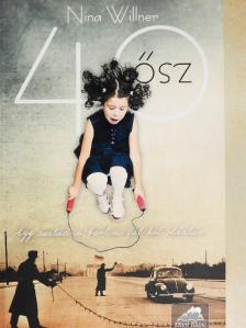 Nina Willner - 40 ősz [antikvár]