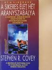 Stephen R. Covey - A sikeres élet hét aranyszabálya [antikvár]
