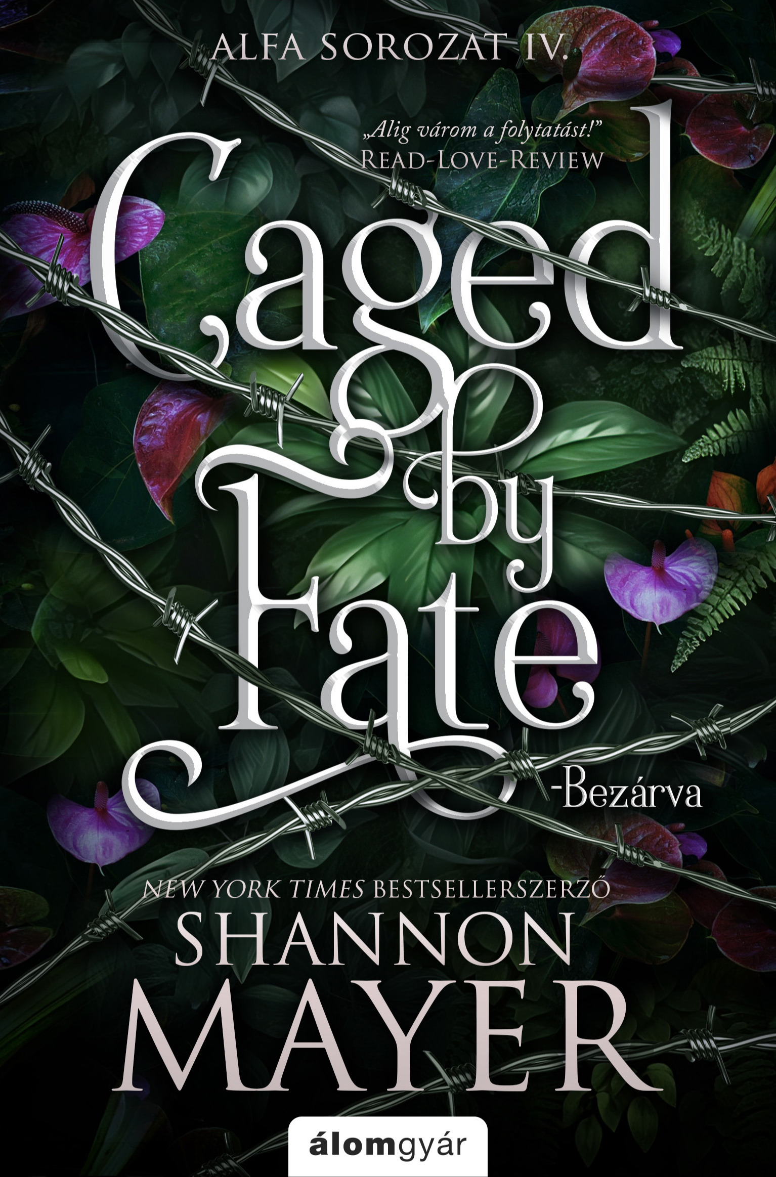 Shannon Mayer - Caged by Fate - Bezárva - Alfa-sorozat 4. [eKönyv: epub, mobi]
