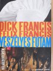 Dick Francis - Veszélyes futam [antikvár]